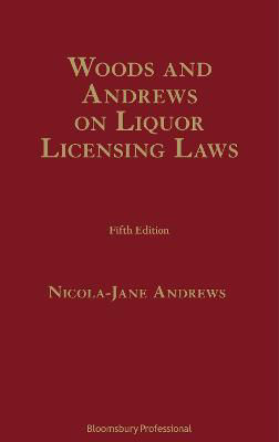 Picture of Woods on Liquor Licensing Laws, 5th edition