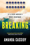 Picture of Breaking: A compelling debut from a new voice in Irish crime fiction