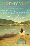Picture of The Diver and The Lover: A novel of love and the unbreakable bond between sisters