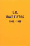 Picture of Uk Rave Flyers 1991-1996