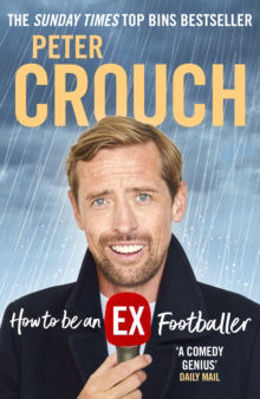 Picture of How to be an Ex-Footballer