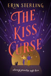 Picture of The Kiss Curse : The next spellbinding rom-com from the author of the TikTok hit, THE EX HEX!