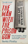 Picture of The Man with the Poison Gun: A Cold War Spy Story