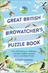 Picture of RSPB Great British Birdwatcher's Puzzle Book: Test your ornithological knowledge!