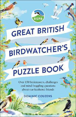 Picture of RSPB Great British Birdwatcher's Puzzle Book: Test your ornithological knowledge!
