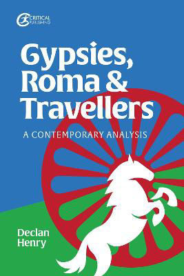 Picture of Gypsies, Roma and Travellers: A Contemporary Analysis