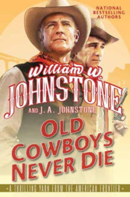 Picture of Old Cowboys Never Die