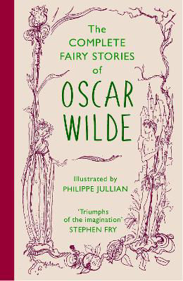 Picture of The Complete Fairy Stories of Oscar Wilde: classic tales that will delight this Christmas