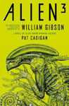 Picture of Alien 3: The Unproduced Screenplay by William Gibson