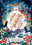 Picture of Grimms' Fairy Tales, Retold by Elli Woollard, Illustrated by Marta Altes