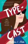 Picture of Typecast - And in the Role of Callie Dressler...: A Novel