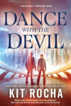 Picture of Dance with the Devil: A Mercenary Librarians Novel
