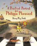 Picture of A Practical Present for Philippa Pheasant