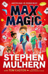 Picture of Max Magic: the hilarious, action-packed adventure from Stephen Mulhern!