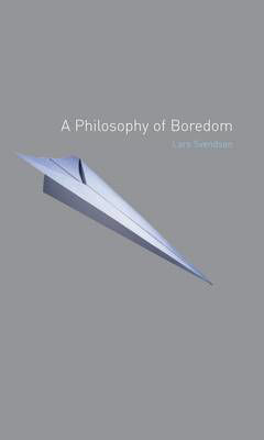 Picture of Philosophy Of Boredom