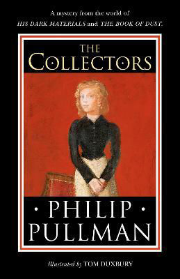 Picture of The Collectors: A short story from the world of His Dark Materials and the Book of Dust
