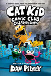 Picture of Cat Kid Comic Club 4: from the Creator of Dog Man