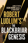 Picture of Robert Ludlum's(TM) The Blackbriar Genesis