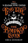 Picture of Long Live the Pumpkin Queen: Disney Tim Burton's The Nightmare Before Christmas