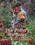 Picture of The Pottery Gardener: Flowers and Hens at the Emma Bridgewater Factory