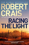 Picture of Racing the Light : The New ELVIS COLE and JOE PIKE Thriller