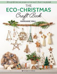 Picture of The Eco-Christmas Craft Book: 30 Stylish Festive Projects That Won't Hurt the Planet
