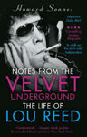 Picture of Notes from the Velvet Underground: The Life of Lou Reed