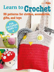 Picture of Children's Learn to Crochet Book: 35 Patterns for Clothes, Accessories, Gifts and Toys