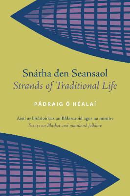 Picture of Snátha den Seansaol  : Strands of Traditional Life on the Blaskets and Mainland