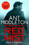Picture of Red Mist : The Ultra-authentic And Gripping Action Thriller
