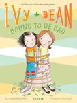 Picture of Ivy and Bean #5: Bound to be Bad