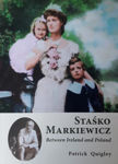Picture of Stasko Markiewicz : Between Ireland And Poland