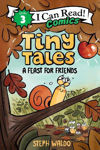 Picture of Tiny Tales: A Feast for Friends