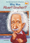 Picture of Who Was Albert Einstein?