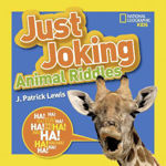 Picture of Just Joking Animal Riddles: Hilarious riddles, jokes, and more--all about animals! (Just Joking)