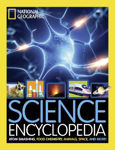 Picture of Science Encyclopedia: Atom Smashing, Food Chemistry, Animals, Space, and More! (National Geographic Kids)