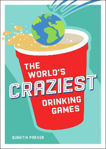 Picture of Worlds Craziest Drinking Games