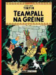 Picture of Teampall Na Greine (Tintin i Ngaeilge / Tintin in Irish)
