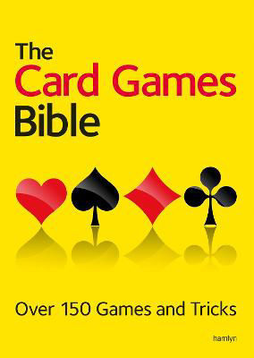 Picture of The Card Games Bible: Over 150 games and tricks