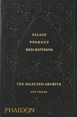 Picture of Palace Product Descriptions, The Selected Archive