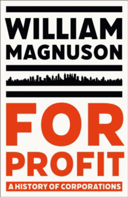 Picture of For Profit : A History of Corporations