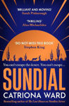Picture of Sundial: from the author of Sunday Times bestseller The Last House on Needless Street