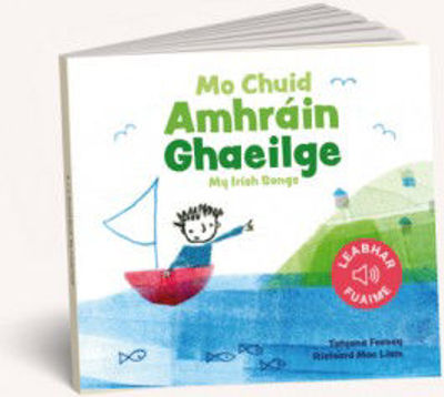 Picture of Mo Chuid Amhráin Ghaeilge - My Irish Songs : Sound Book