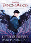 Picture of Demon in the Wood: A Shadow and Bone Graphic Novel