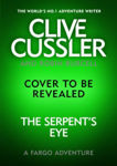 Picture of Clive Cussler's The Serpent's Eye (DUE 2025)