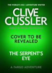 Picture of Clive Cussler's The Serpent's Eye (DUE 2027)
