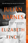 Picture of Elizabeth Finch: From the Booker Prize-winning author of THE SENSE OF AN ENDING
