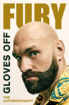 Picture of Gloves Off : Tyson Fury Autobiography