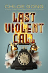 Picture of Last Violent Call