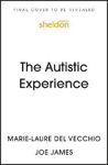 Picture of The Autistic Experience: Silenced Voices Finally Heard